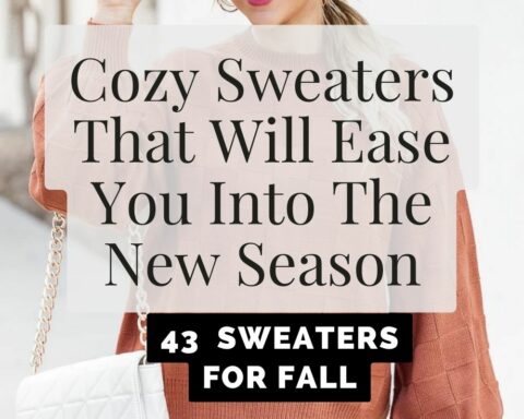 Cozy Sweaters For Fall That Will Ease You Into The New Season