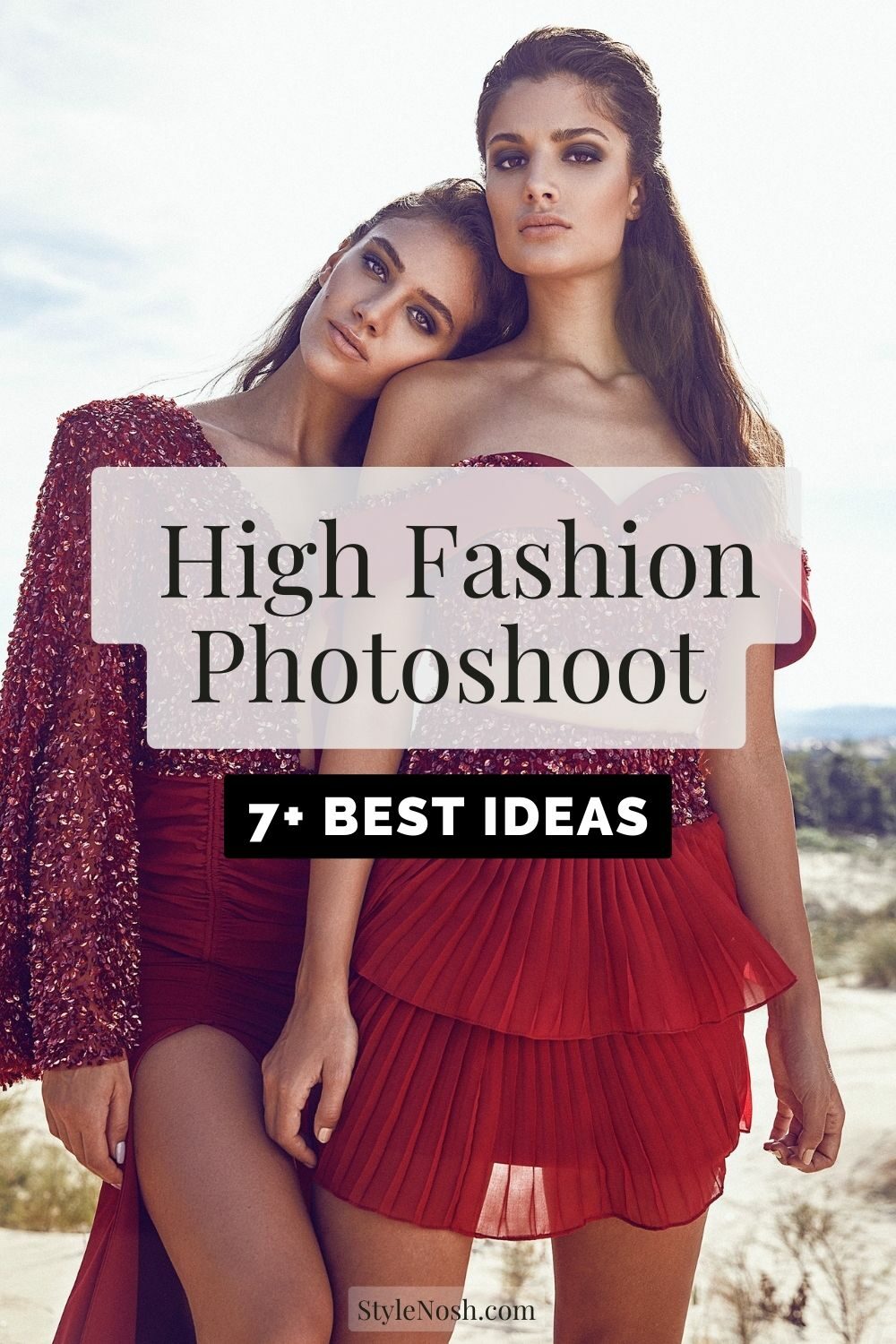 Best High Fashion Photoshoot Ideas